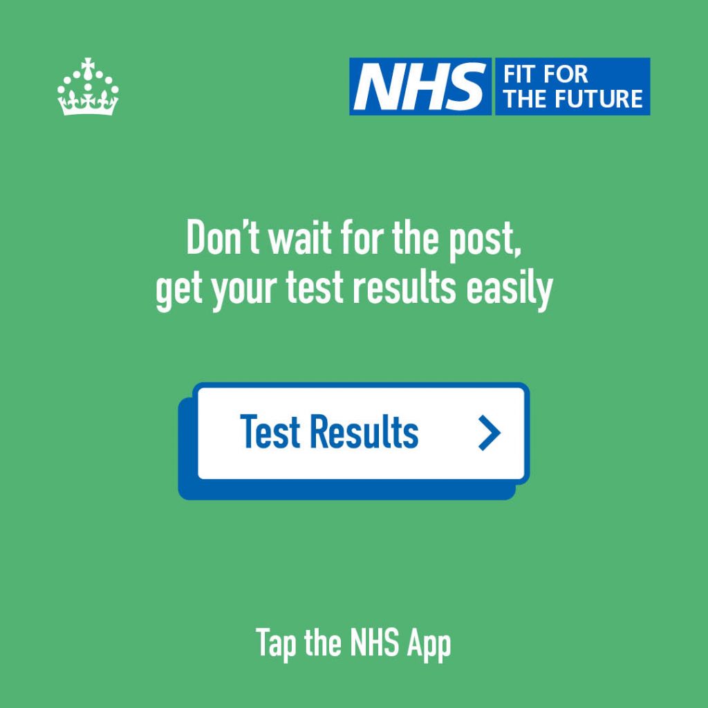 A click button that says 'Test Results'. Text reads 'Don't wait for the post, get your test results easily. Tap the NHS App'